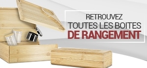 Boites de rangement